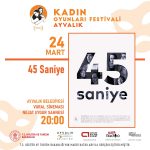 KADIN OYUNLARI FESTIVALI BES YENI OYUNLA AYVALIKTA 2 |