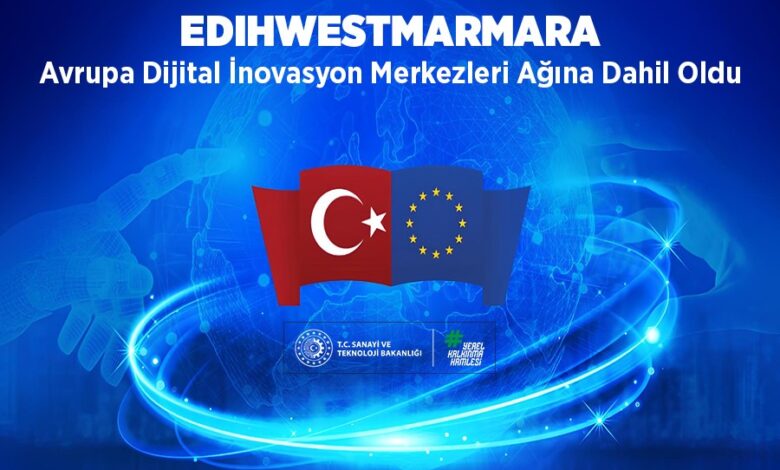 EDIHWESTMARMARA Avrupa Dijital İnovasyon Merkezleri Ağına Dahil Oldu 1 edihwestmarmara avrupa dijital inovasyon merkezleri agina dahil oldu f2f2fda |