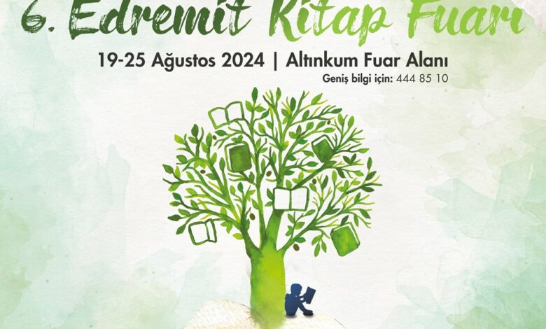 Edremit Kitap Fuarı 19-25 Ağustos’ta.. 1 WhatsApp Image 2024 08 09 at 12.38.00 e1723196766915 |