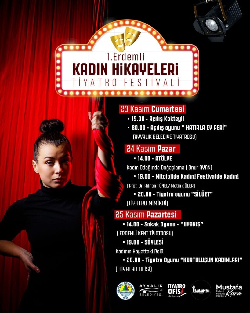 Erdemli Kadin Hikayeleri Tiyatro Festivalinin acilis oyunu Hatirla Ey Peri 1 |