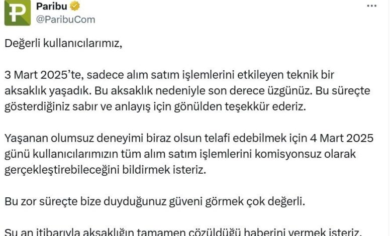 paribudan alim satim islemlerindeki 10 saatlik aksamaya iliskin aciklama fd30fbe70a01 |