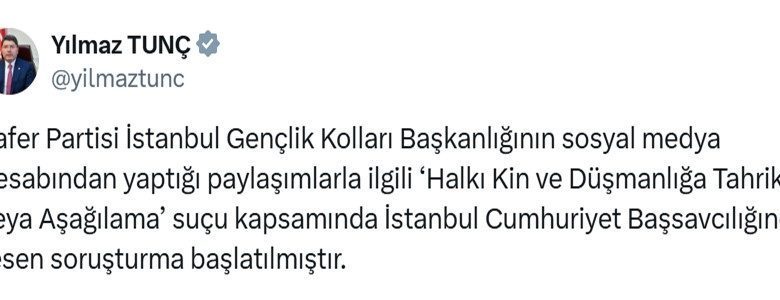 bakan tunc zafer partisi istanbul genclik kollari baskanliginin yaptigi paylasimlarla ilgili sorusturma baslatildigini duyurdu 375a100e187c |