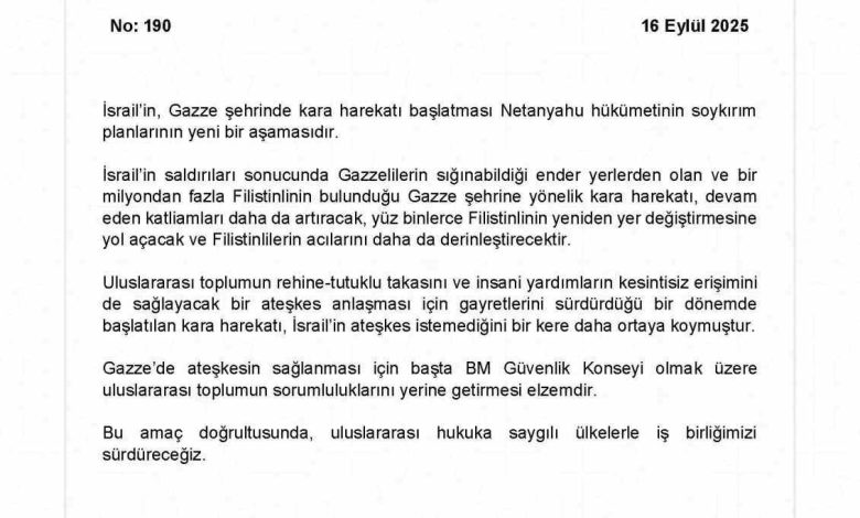 disisleri bakanligi israilin gazzeye kara harekati baslatmasi netanyahu hukumetinin soykirim planlarinin yeni bir asamasidir 69f4c3fd5e35 |